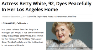 A delightful response to the recent internet ad hoax that implied that Betty White was dead.